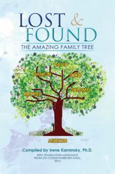 Paperback Lost & Found: The Amazing Family Tree Book