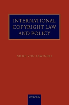 Hardcover International Copyright Law and Policy Book