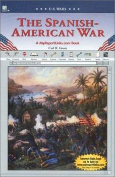 Library Binding The Spanish-American War: A MyReportLinks.com Book