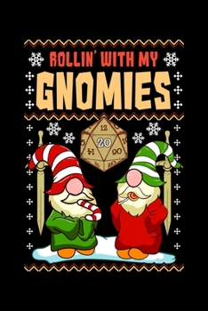 Rollin' With My Gnomies: Christmas Blank Lined RPG Journal For Role Playing Gamers