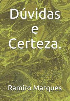 Paperback Dúvidas E Certeza. [Portuguese] Book