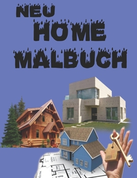 Home Malbuch: Home Exteriors Malbuch f?r Kinder. 8,5 x 11 Zoll. 50 Seiten.