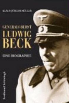 Hardcover Generaloberst Ludwig Beck [German] Book