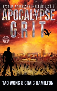 Hardcover Apocalypse Grit: An Apocalyptic LitRPG series Book