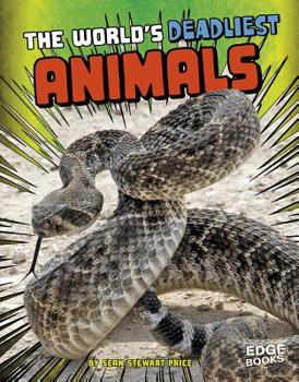 Hardcover The World's Deadliest Animals Book