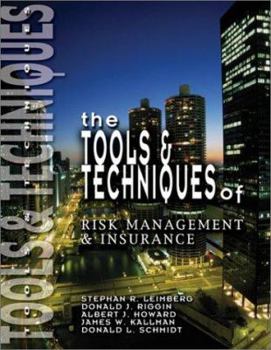 Paperback The Tools & Techniques of Risk Management & Insurance Book