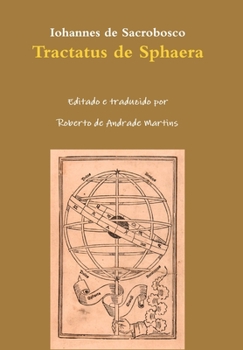 Hardcover Iohannes de Sacrobosco, Tractatus de Sphaera [Portuguese] Book