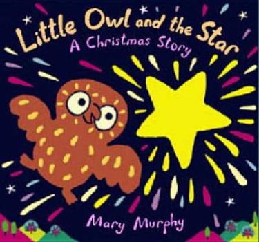 Hardcover The Owl and the Star Book