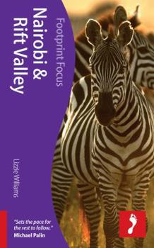 Paperback Footprint Focus: Nairobi & Rift Valley Book