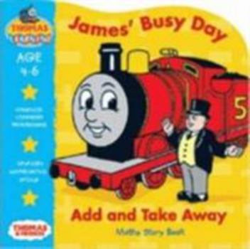 Paperback James' Busy Day: Maths Reading Book: Starting Maths with Thomas (Thomas Learning) Book