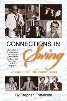 Paperback Connections in Swing: Volume One: The Bandleaders Book