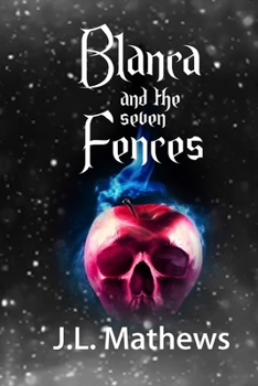 Paperback Blanca and the Seven Fences: A Sweet Saga Book