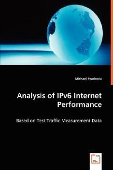 Paperback Analysis of IPv6 Internet Performance Book