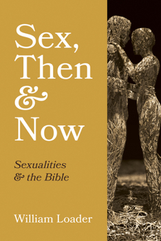 Hardcover Sex, Then and Now Book