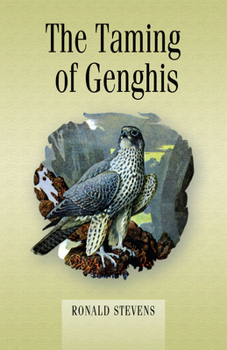 Hardcover The Taming of Genghis Book
