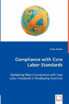 Paperback Compliance with Core Labor Standards Book