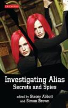 Investigating 'Alias' - Book  of the Investigating Cult TV