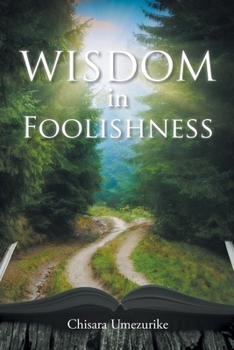 Paperback Wisdom in Foolishness Book