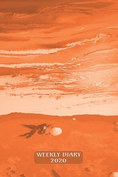 Weekly Diary 2020: Week to a page planner with added extras in the Diary for Student/Teacher/Home/Business - Sea Landscape Orange Cover