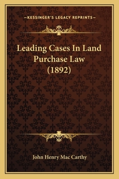 Leading Cases In Land Purchase Law