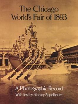 Paperback The Chicago World's Fair of 1893: A Photographic Record Book