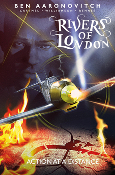 Rivers of London Volume 7: Action at a Distance - Book #7 of the Rivers of London Graphic Novels
