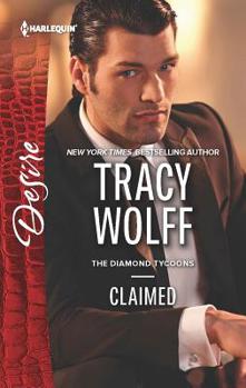 Claimed - Book #1 of the Diamond Tycoons