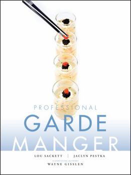 Hardcover Professional Garde Manger: A Comprehensive Guide to Cold Food Preparation Book