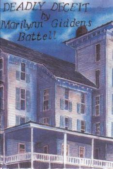 Deadly Deceit - Book #1 of the Deadly Deceit