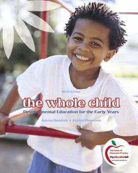 Hardcover The Whole Child: Developmental Education for the Early Years Book