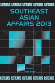 Paperback Southeast Asian Affairs 2013 Book
