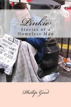 Paperback Pinkie: Stories of a Homeless Man Book