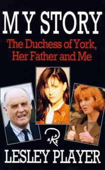 Paperback My story: the Duchess of York, her father and me Book