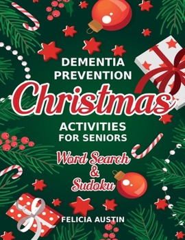 Dementia Prevention Christmas Activities For Seniors Word Search & Sudoku: Christmas Large Print Activity Books for Adults.
