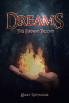 Paperback Dreams: The Burning Trilogy Book