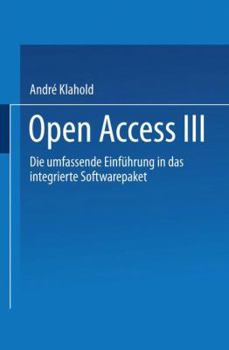 Paperback Open Access III: Die Umfassende Einführung in Das Integrierte Softwarepaket [German] Book