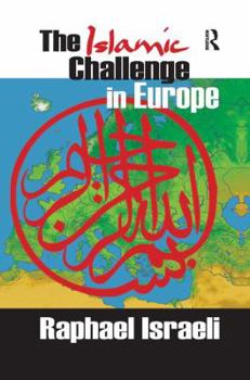 Paperback The Islamic Challenge in Europe Book