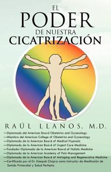 Paperback El Poder de Nuestra Cicatrizacion [Spanish] Book