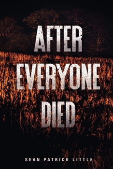 After Everyone Died - Book  of the Survivor Journals