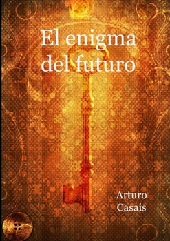 Paperback El enigma del futuro [Spanish] Book