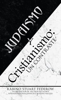 Hardcover Judaismo y Cristianismo: Un contraste [Spanish] Book