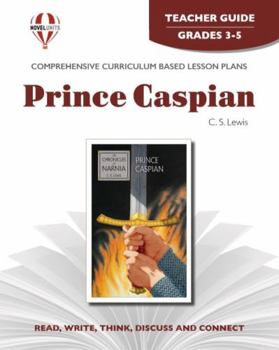 Paperback Prince Caspian - Teacher Guide by Novel Units Book