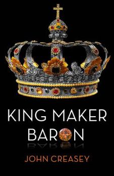 Paperback King Maker Baron: (writing as Anthony Morton) Book