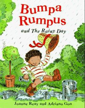 Hardcover Bumpa Rumpus and the Rainy Day Book