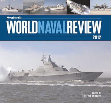 Hardcover Seaforth World Naval Review 2012 Book
