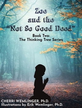 Hardcover Zoe and the Not So Good Deed Book