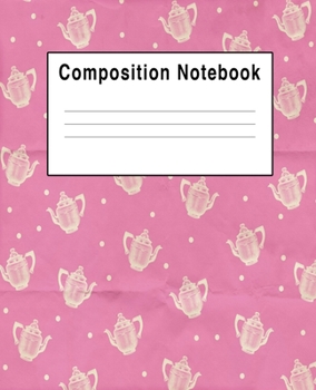 Paperback Composition Notebook: Pink Tea Pot All Over Design Book