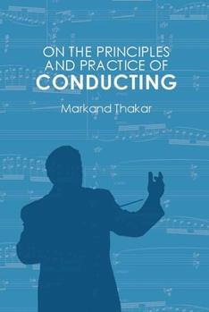 Hardcover On the Principles and Practice of Conducting Book
