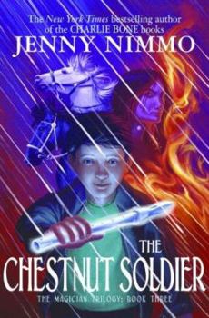 The Chestnut Soldier - Book #3 of the Snow Spider Trilogy
