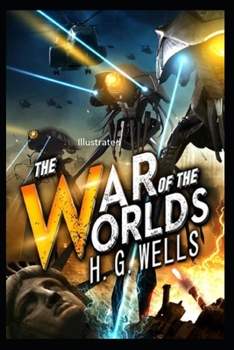 Paperback The War of the Worlds Illustrated Book